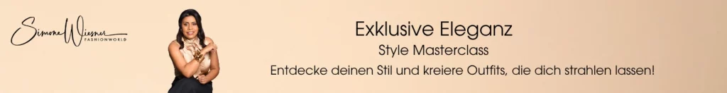 Banner für Simone Wiesner Fashionworld: Simone posiert im schwarz-beige Outfit neben dem Titel 'Exklusive Eleganz Style Masterclass – Entdecke deinen Stil und kreiere Outfits, die dich strahlen lassen'.